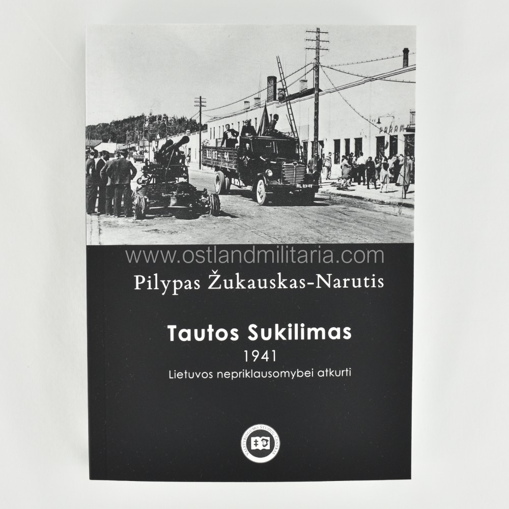 P. Žukauskas-Narutis, Tautos sukilimas 1941 New items